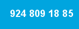 924 809 18 85